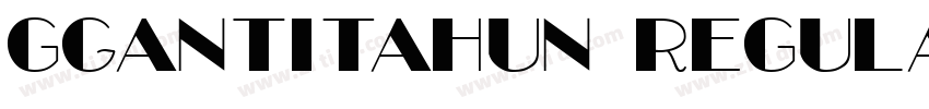 gGantiTahun Regular字体转换